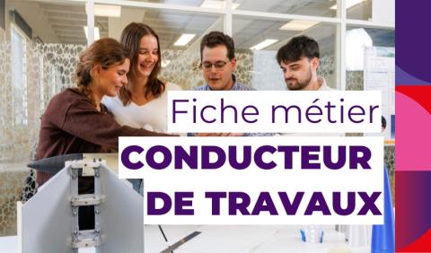 fiche métier conducteur travaux