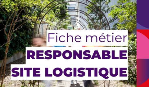 ficher metier responsable site logistique